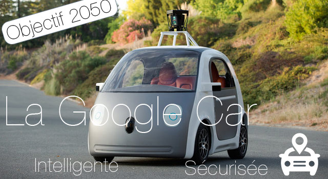 Google car, la voiture sans volant, sans pédales