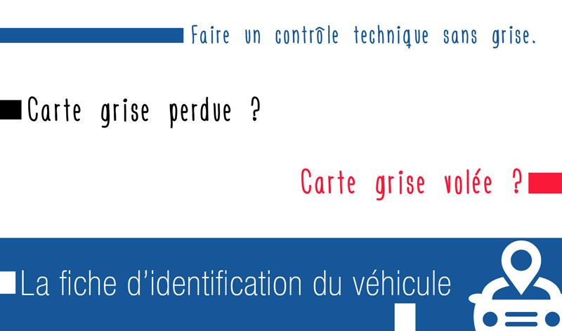 Faire un contrôle technique avec carte grise perdue ou volée