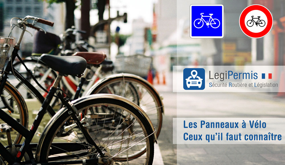 Les panneaux à vélo : ceux qu’il faut connaître