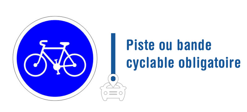 piste bande cyclable obligatoire B22a