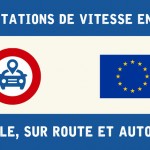 Comparatif des limitations de vitesse en Europe