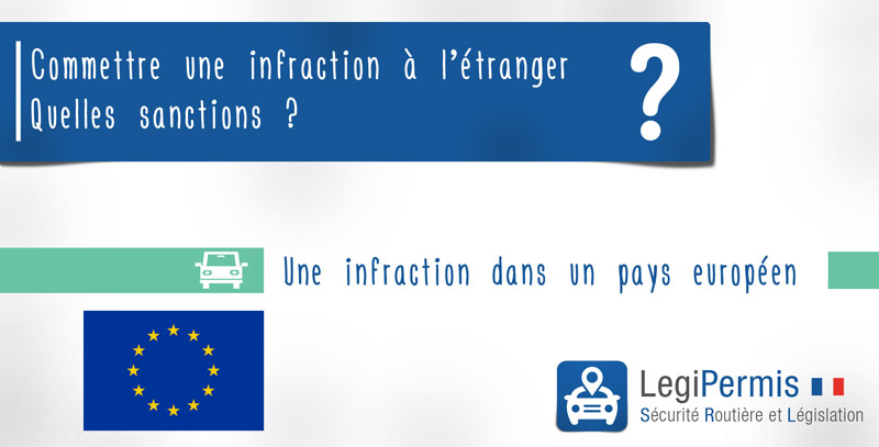 commettre une infraction à l'étranger , amende et perte de points