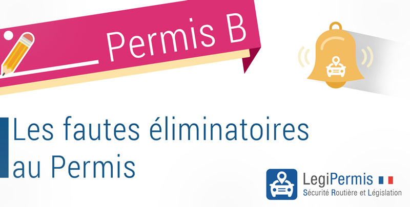 fautes éliminatoires au permis