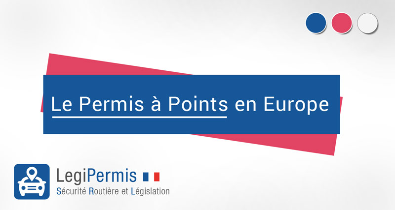 le permis à points dans l'union européenne