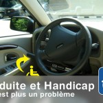 Conduite et handicap, ce n’est plus un problème !