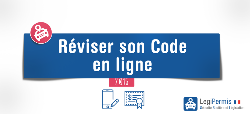 Comment réviser le code en ligne avant l’examen ?