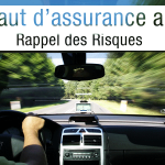 Rappel défaut d’assurance auto : quels risques ?