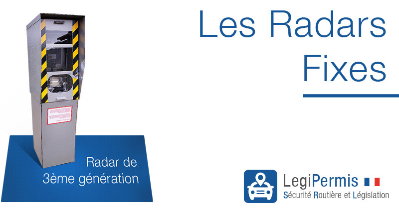 Le radar fixe automatique, comment ça marche ? - LegiPermis