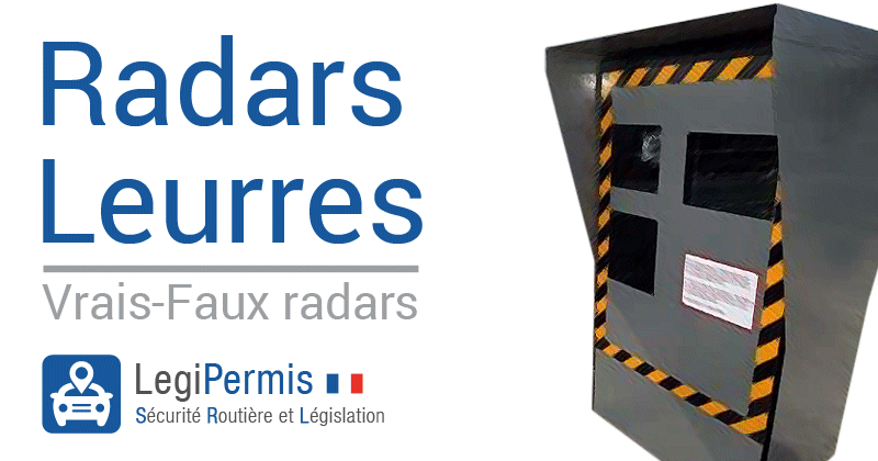 Les radars leurres, de vrais-faux radars