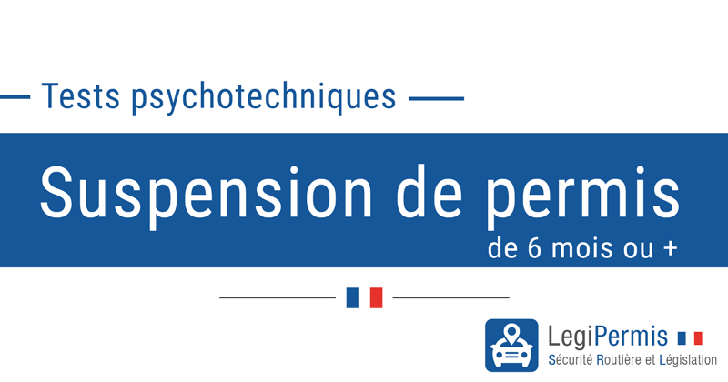 Suspension de permis et tests psychotechniques