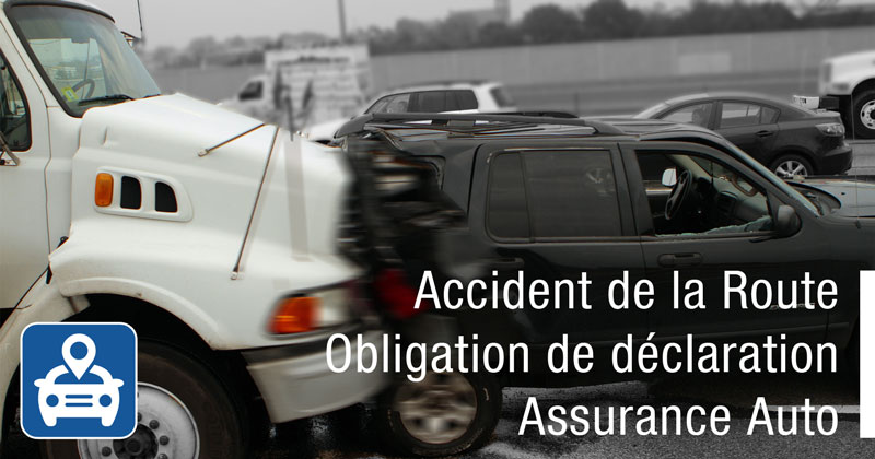 accident de la route obligation de déclaration et délais