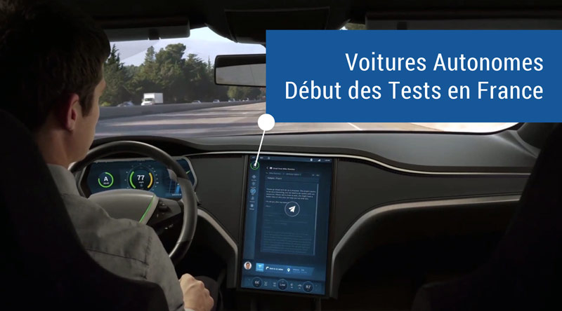 Voitures autonomes : début des tests en France , Tesla et Google Car