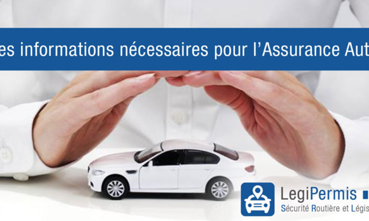 Que Demande T On Dans Un Devis D Assurance Auto Legipermis