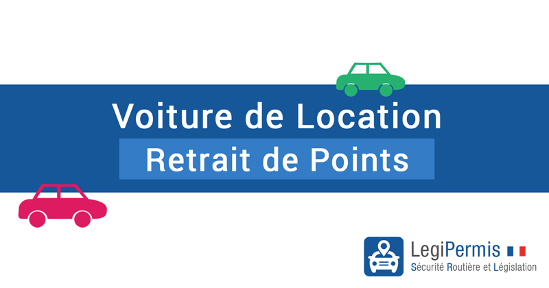 Retrait de points avec une voiture de location