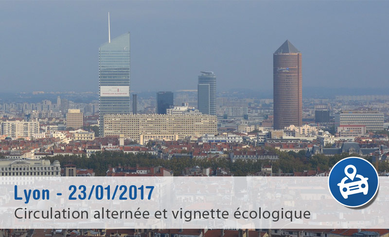 Circulation alternée à Lyon et Villeurbanne le Lundi 23 janvier 2017