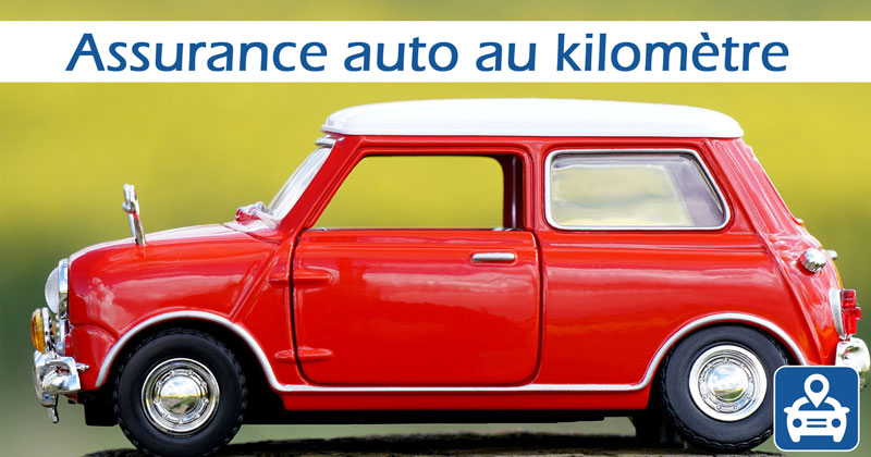 Assurance auto au km : comment ça marche ?