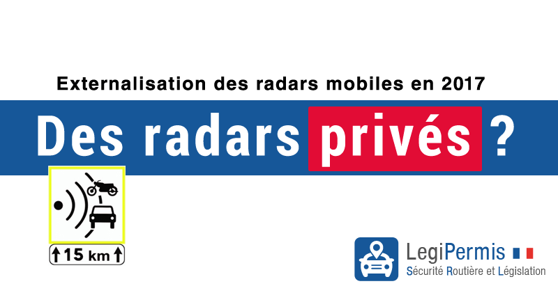 nouveau radar mobile privé en 2017 en France