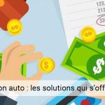 Financer son auto : les solutions qui s’offrent à vous