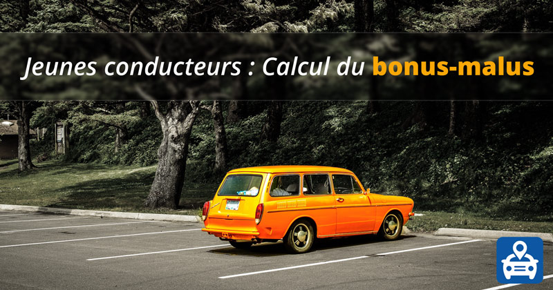 Jeune conducteur calcul bonus malus assurance auto