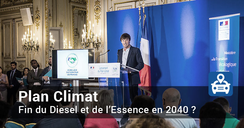 Nicolas Hulot Plan Climat : fin essence et diesel en 2040