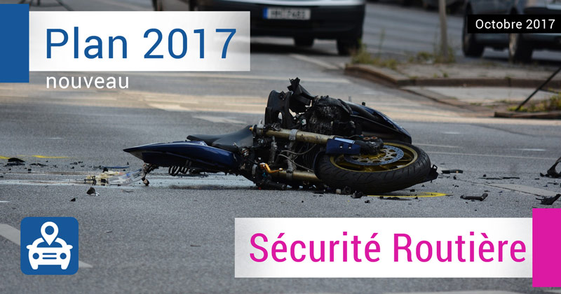 nouveau plan sécurité routière annoncé en octobre 2017