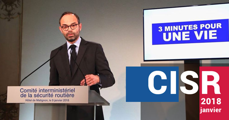 CISR Compte rendu des mesures d'Edouard Philippe, 9 janvier 2018 pour la sécurité routière