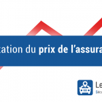 Prix de l’assurance auto : pourquoi augmente-t-il chaque année ?