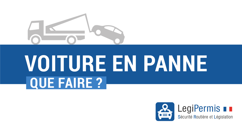 voiture en panne que faire