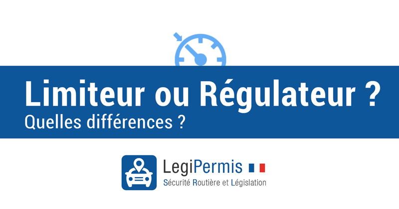 Limiteur de vitesse et régulateur : quelles différences ?