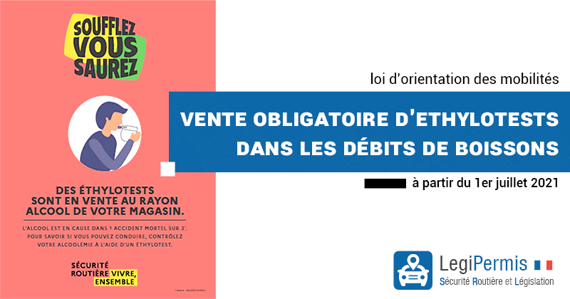 Vente d'éthylotest obligatoire à partir du 1er juillet 2021- LegiPermis