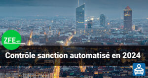 Contrôle automatique avec PV des ZFE en 2024 - LegiPermis